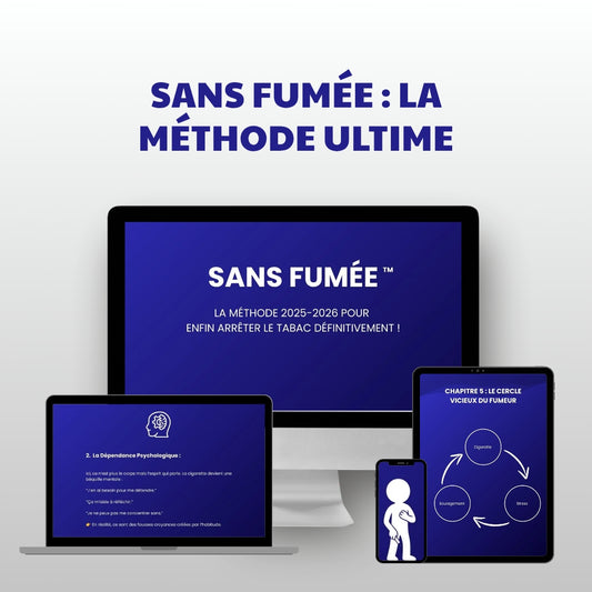 Sans Fumée - Une Méthode originale pour enfin arrêter de fumer